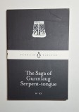 The Saga of Gunnlaug Serpent-tongue &ndash; Trad. Katrina C. Attwood, Penguin Classics, 2015