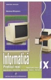 Informatica - Clasa 9 - Manual. Profilul real, mate-info, intensiv info - Mariana Milosescu