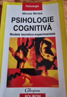 Psihologie cognitiva Mircea Miclea foto