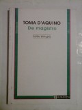 Quaestio undecima DE MAGISTRO * Disertatii despre adevar Dezbaterea a XI-a DESPRE INVATATOR Text latin-roman - TOMA D&#039;AQUINO