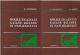 L. Buligescu - Bolile ficatului, cailor biliare si pancreasului vol. I-II - 127442