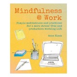 Mindfulness @ work