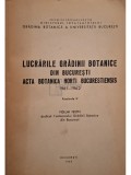 Lucrarile Gradinii Botanice din Bucuresti - Acta botanica horti bucurestiensis 1961-1962, fascicola II (Editia: 1963)