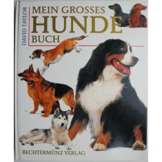 Mein grosses Hunde buch &ndash; David Taylor