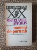 OAMENI DE PORUMB de MIGUEL ANGEL AUSTURIAS
