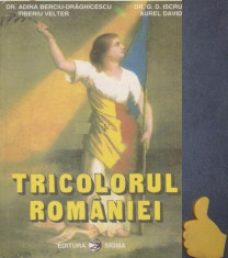 Tricolorul Romaniei Adina Berciu-Draghicescu G D Iscru Tiberiu Velter foto
