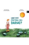 Unde este prietenul meu darnic? - Daniela Gheorghita