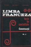 Lili Chirvai, Doina Ionescu, Octavia Fenesan - Limba franceza. Texte de