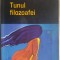 DUMITRU UNGUREANU - TUNUL FILOZOAFEI (POVESTIRI, 2005) [prefata AL. CISTELECAN]