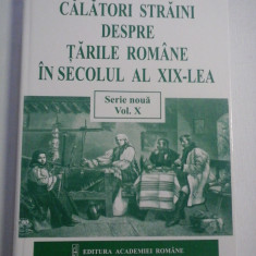 Calatori straini despre Tarile Romane in secolul al XIX-lea - serie noua-volumul X -1872-1876