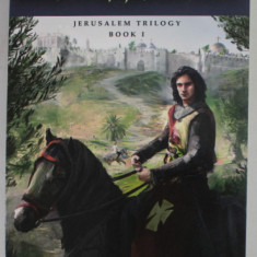 BALIAN D 'IBELIN KNIGHT OF JERUSALEM , JERUSALEM TRILOGY , BOOK 1 by HELENA P. SCHRADER , 2020