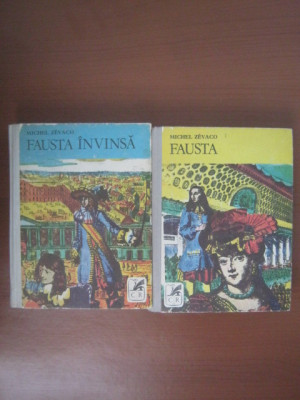 Michel Zevaco - Fausta. Fausta invinsa 2 volume foto