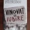 Adrian Paunescu - Vinovat de iubire