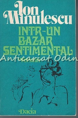 Intr-un Bazar Sentimental - Ion Minulescu foto