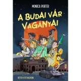 A budai v&aacute;r Vag&aacute;nyai - Monica Porter