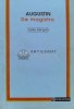 De Magistro - Sfantul Augustin, Editura Humanitas, Filosofie, Coperta Brosata, Stare Foarte Buna, ISBN 973-28-0288-X
