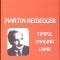 TIMPUL IMAGINII LUMII-MARTIN HEIDERGER-275064