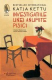 Carte Investigațiile unei anumite pisici, Humanitas Fiction, An aparitie 2023, Origine Finlanda, Gen Roman