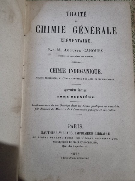 Traite de chimie generale elementaire - M. Auguste Cahours vol.II