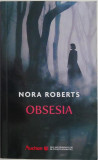 Obsesia &ndash; Nora Roberts
