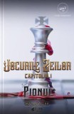 Pionul. Seria Jocurile zeilor Cap. 1 (Elire Books), Royal Ink Books