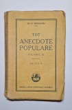 Tot anecdote populare, vol. III &ndash; Aut. Th. D. Sperantia, Ed. Cartea Rom&acirc;nească, 1929