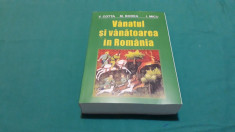 VANATUL ?I VANATOAREA IN ROMANIA/V. COTTA, M. BODEA, I. MICU/ 2001 foto