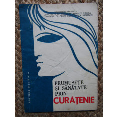 Frumusețe și sănătate prin curățenie - Dan Abulius - 1979, Editura Medicala