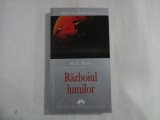 RAZBOIUL LUMILOR - H. G. WELLS - GALERIA FANTASTICA