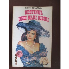 Destinul unei mari iubiri