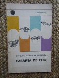 Pasarea de foc - Ion Gudju - Gheorghe Iacobescu - 1966