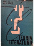 Rene Wellek - Teoria literaturii (usor reconditionata si cu putine hasuri) (Editia: 1967)