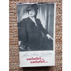 Amintiri...Amintiri...Lucia Sturza Bulandra