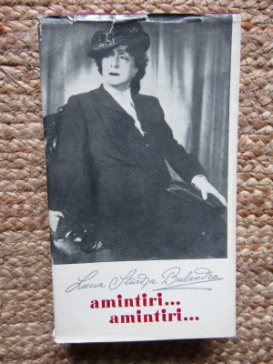 Amintiri...Amintiri...Lucia Sturza Bulandra foto