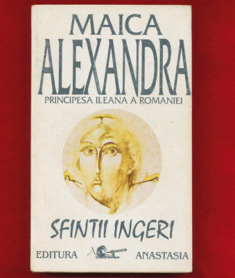 Maica Alexandra Principesa Ileana a Romaniei &amp;quot;Sfintii Ingeri&amp;quot; foto