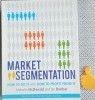 Market Segmentation Malcolm Mcdonald Ian Dunbar