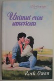 Ultimul erou american &ndash; Ruth Owen