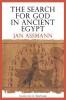 The Search for God in Ancient Egypt