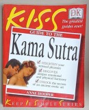 KISS , GUIDE TO THE KAMA SUTRA , by ANNE HOOPER , BOGAT ILUSTRATA , ANII &#039; 2000