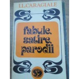 FABULE, SATIRE, PARODII-ION LUCA CARAGIALE-229179