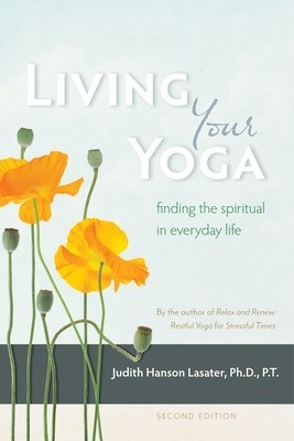 Living Your Yoga: Finding the Spiritual in Everyday Life foto