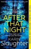 After That Night : Book 11 - SAS Gardners EU