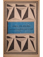 Omul de piatra - Basmele calatorilor in timp (Editia: 1976) foto