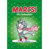 Marcsi t&eacute;li kalandjai - Koz&aacute;ri Dorka