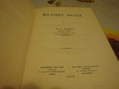 Sp. C. Haret - Mecanique Sociale - ed Paris si Gobl 1910 - in franceza foto