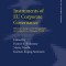 Instruments of EU Corporate Governance: Effecting Changes in the Management of Companies in a Changing World
