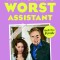 The World&#039;s Worst Assistant