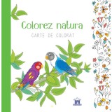 Colorez Natura, - Editura DPH