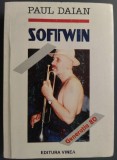Cumpara ieftin PAUL DAIAN - SOFTWIN (editie realizata de NICOLAE ȚONE, 2001) [DEDICATIE / AUTOGRAF]
