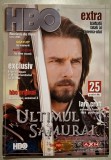 HBO Revista de film, iunie 2005 *The Last Samurai, The Interpreter, Robots, Lara Croft, etc.